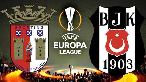 Braga bjk maçı hangi kanalda
